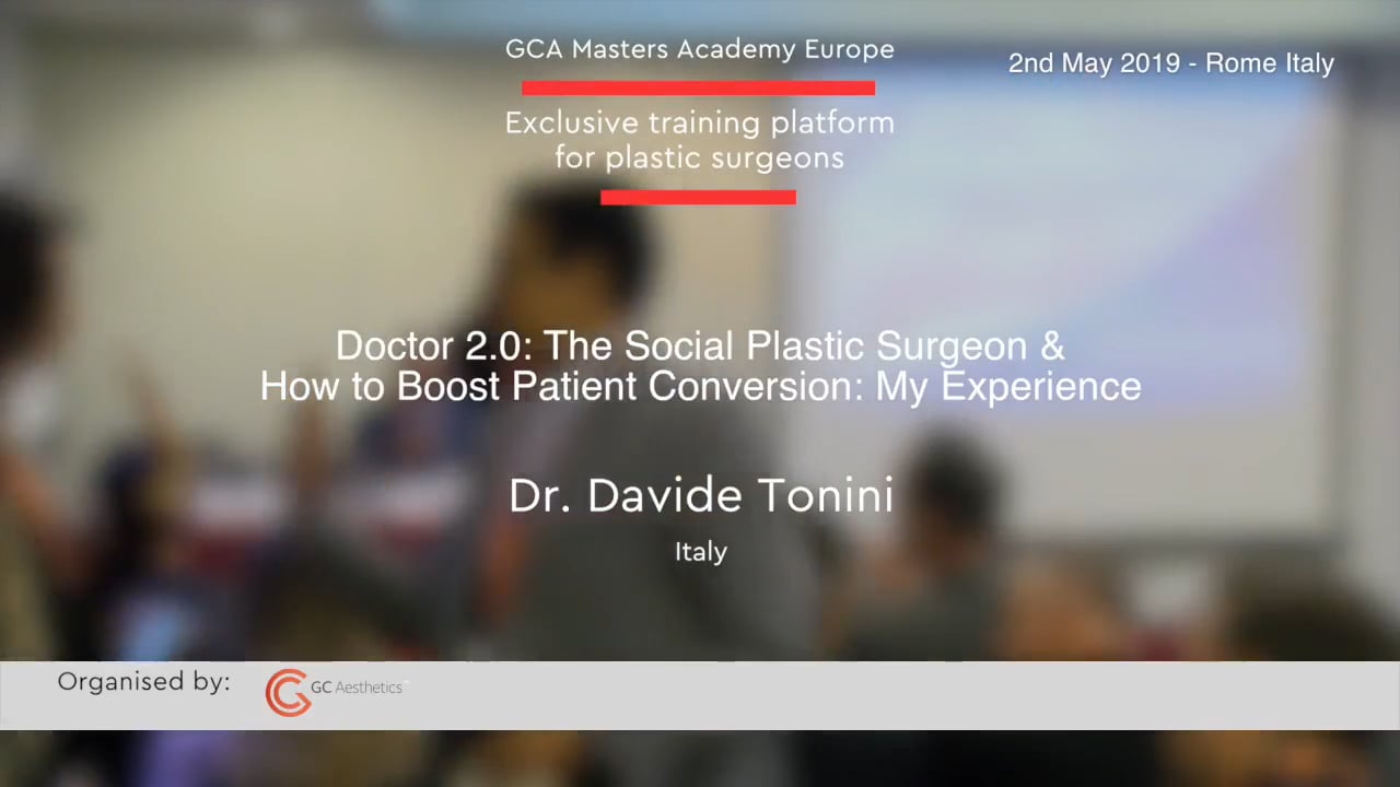 Doktor 2.0: Der soziale plastische Chirurg & wie man die Kundengewinnung fördert, präsentiert von Dr. Davide Tonini